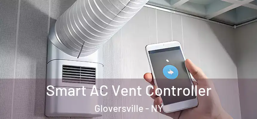  Smart AC Vent Controller Gloversville - NY