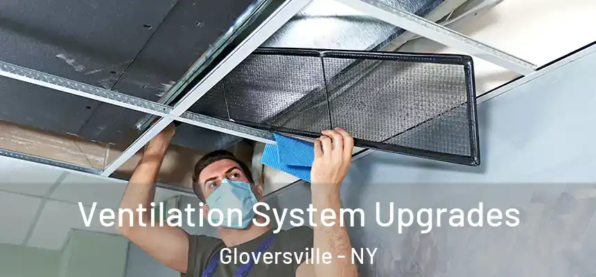  Ventilation System Upgrades Gloversville - NY